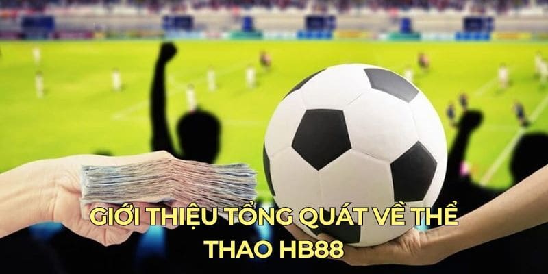 Ưu điểm Thể thao HB88