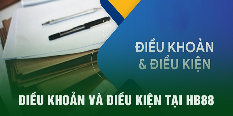 Điều khoản và điều kiện