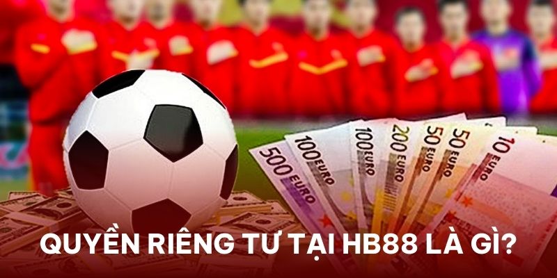 Quyền riêng tư HB88